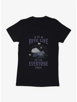 Horror Wednesday The Hive Life Isn't For Everyone Womens T-Shirt