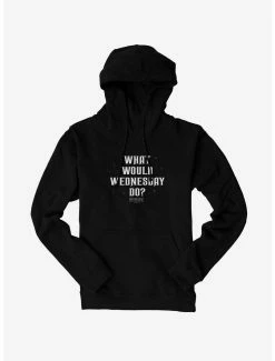 Horror Wednesday What Would Wednesday Do? Hoodie