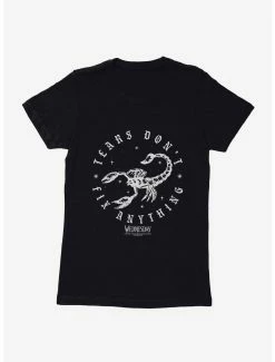 Horror Wednesday Tears Don't Fix Anything Womens T-Shirt